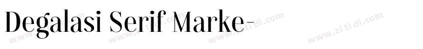 Degalasi Serif Marke字体转换